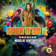 SOCA N 30 2025 EP02 NESSA | FARMER  | VOICY | LADY LAVA | DING DONG MIXED BY GFACTORYLIVE
