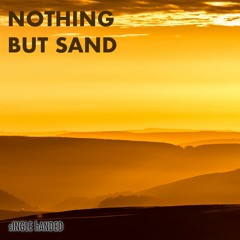 Nothing But Sand (Instrumental)