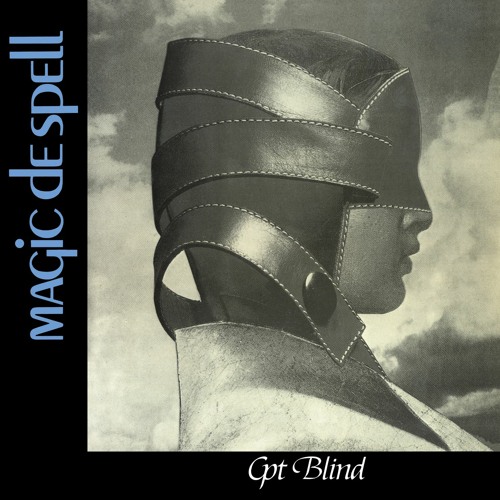 Magic De Spell - Cpt Blind (1985) / Reissue 2022