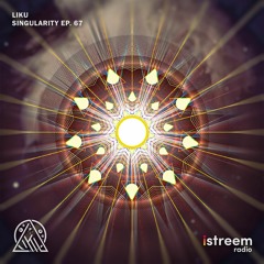 Singularity With Liku - EP. 67