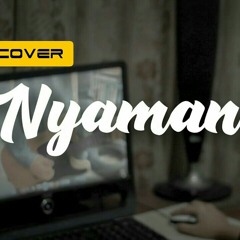 Andmesh - Nyaman ( Cover Pop Rock Version ).mp3