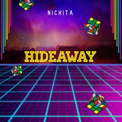 Hideaway- Del'acy (Nickita Cover)