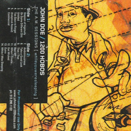JOHN DOE 1200 HOBOS THE A.M. SESSIONS Side 2