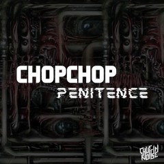 ChopChop - Violent Nadir