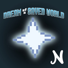 Dream of a Saved World