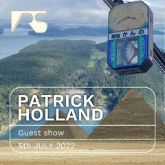 Patrick Holland X Radio SUNNEI