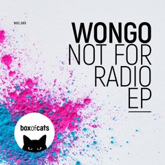 Wongo - Wet Ft. owie (BOC095)