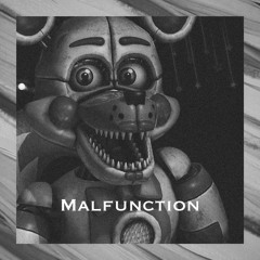 [FREE DOWNLOAD] SuperZrussell - Malfunction (Sister Location Original Song)