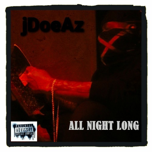 Stream jDoeAz - All Night Long.mp3 by jDoeAz | Listen online for free on  SoundCloud