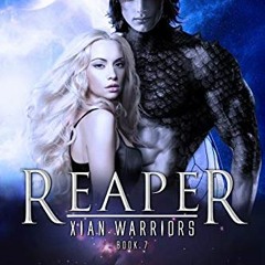 [FREE] EBOOK 📬 Reaper (Xian Warriors Book 7) by  Regine Abel [PDF EBOOK EPUB KINDLE]