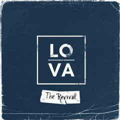 LO-VA - The Revival
