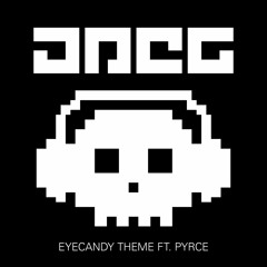 JPEG - Eyecandy Theme Ft. PYRCE
