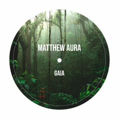 Matthew Aura - Gaia