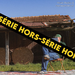 Hors-série avec Kal