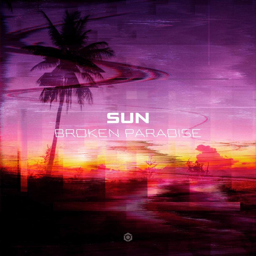 Stream SUN - Broken Paradise | Original Mix by SUN (GR) | Listen online for  free on SoundCloud