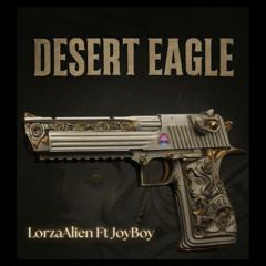 Desert Eagle |  Lorza Alien Ft Joy Boy | Hard Techno