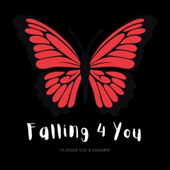 Vlinder Vos - Falling 4 U (Audio)