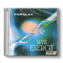 Paralax | RAW ENERGY (DJ Mix)