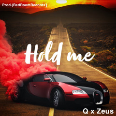 Hold Me Ft. Zeus (Prod. Stardustszn)