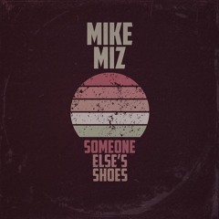 Someone Else's Shoes