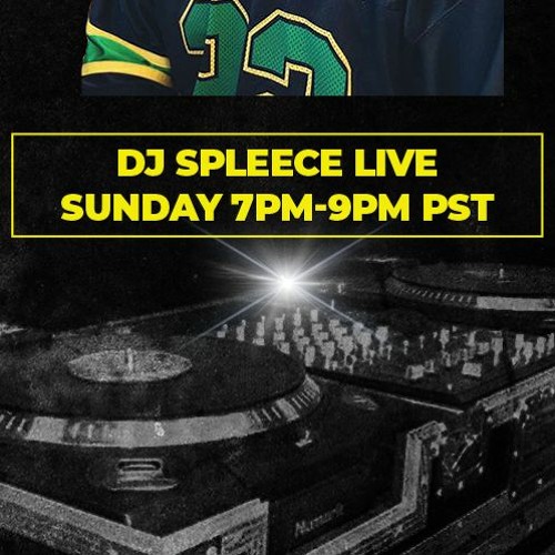 DJ DADDY SPLEECE | REALITY SOUND | 06-20-2021 #20 | Sundays 7pm-9pm (PST)