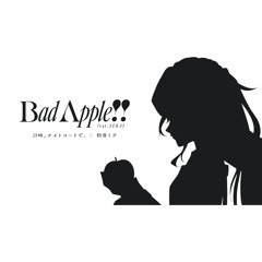 [full] Bad Apple!! ／ SEKAI / 25時、ナイトコードで。× 初音ミク - ZUN × ビートまりお × まろん × まらしぃ × Masayoshi Minoshima