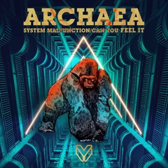 Archaea - Can You Feel It [OUT NOW ON MAJOR LEAGUE DNB]