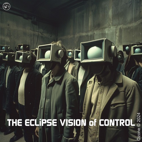 THE ECLiPSE VISION Of CONTROL
