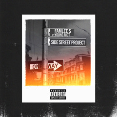 Side Street Project x Famlee x Riot