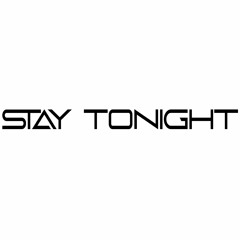 Stay Tonight