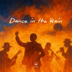 Dance in the Rain