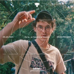 De la... je l'espère - TakeOver w/ Beemo @ GIMIC - 26 October 2024