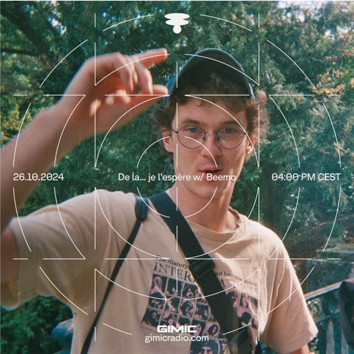De la... je l'espère - TakeOver w/ Beemo @ GIMIC - 26 October 2024