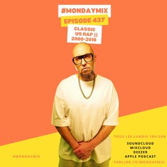 Monday Mix 427 🇺🇸 CLASSIC US RAP 2000 - 2010 🤯 16 Jan 2023 Hip-Hop Hits Best of