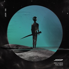 Miika Kuisma – Tidal Ways (Original Mix)