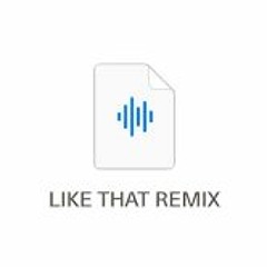 YE - LIKE THAT REMIX