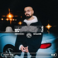 BEVSTMODE Radio Episode 56 w/ OZ