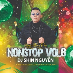 HPBD To Me - Shin Nguyễn Mix (NonstopVol 8 Demo)