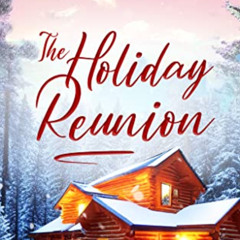 [Get] KINDLE 📝 The Holiday Reunion (Pine Lake Book 3) by  Sage Parker [EBOOK EPUB KI