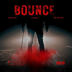 Bounce Freestyle [Prod. Cadence] (Feat. Kingkrazy)