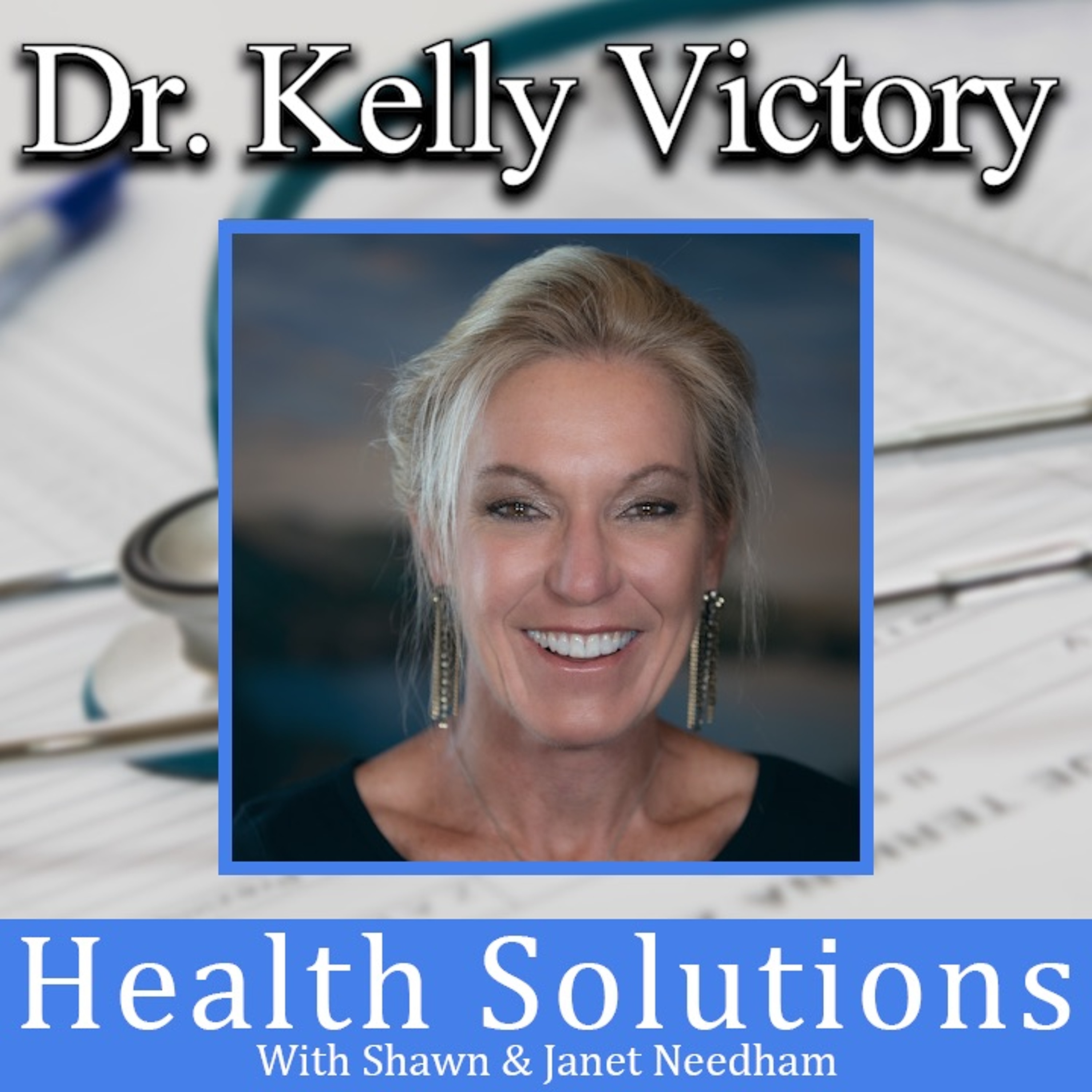 Health Solutions With Shawn & Janet Needham
