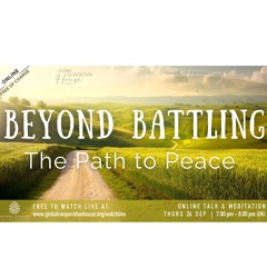 Beyond Battling: The Path to Peace - Valériane Bernard - Thursday 26th September 2024