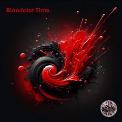 Bloodclot Time