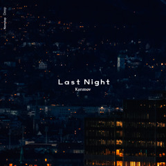 Karimov - Last Night