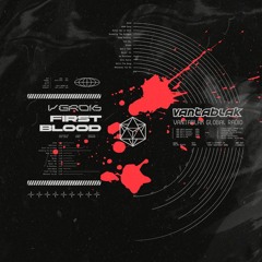 VGR016 // FIRST BLOOD