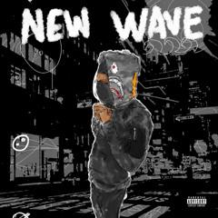 New Wave (feat. Young Slixe)