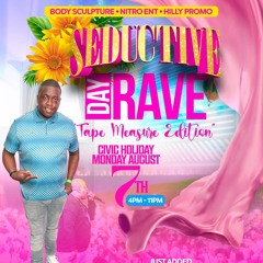 SEDUCTIVE DAY RAVE (TORONOTO CANADA) 8.7.23 RICKY PLATINUM LIVE