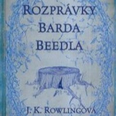 VYDAVATEĽSTVO IKAR PREDSTAVUJE: J.K. Rowling - Rozprávky Barda Beedla