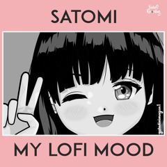 My Lofi Mood [ FREE NO COPYRIGHT LOFI MUSIC ]