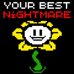 Your Best Nightmare (EDM Remix)